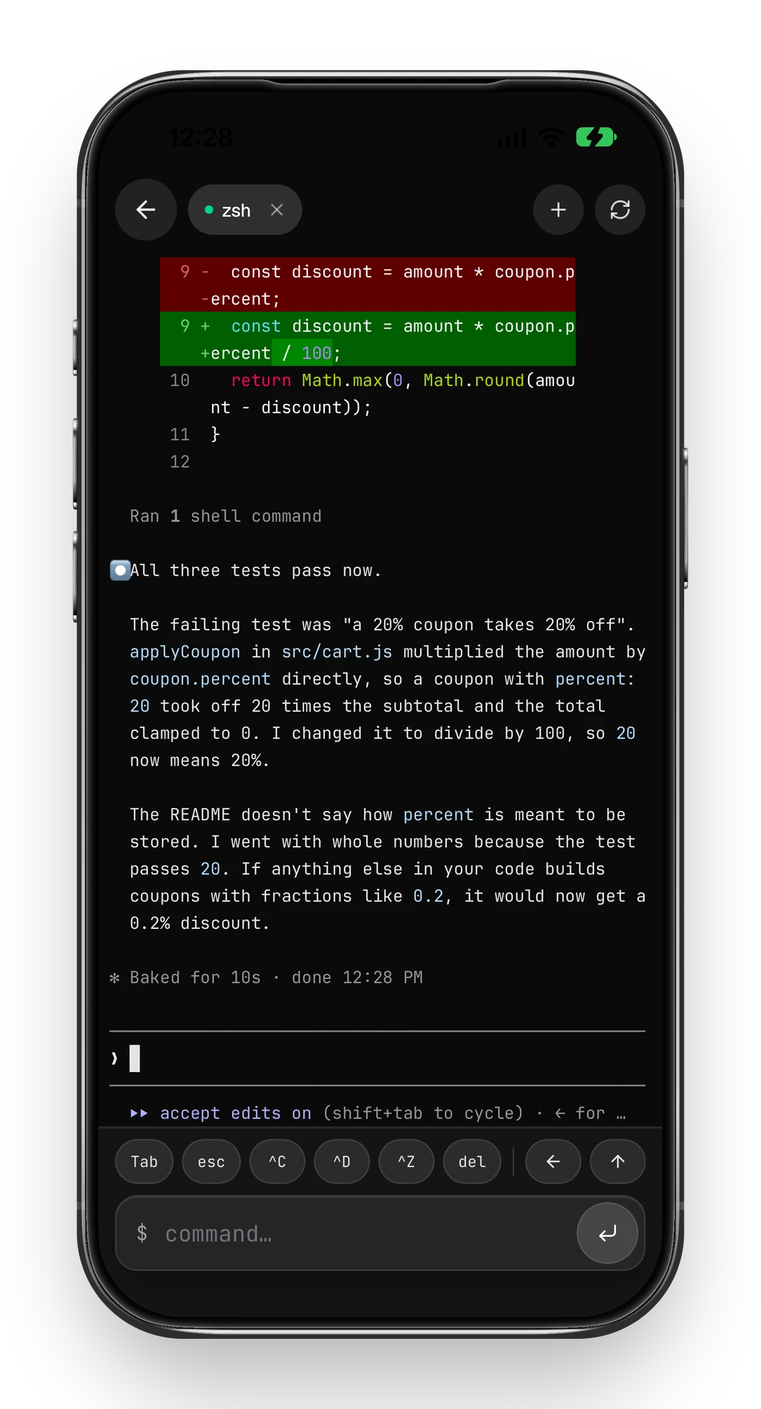 A zsh terminal in the Foxl iPhone app running Claude Code. A diff of src/cart.js divides coupon.percent by 100, followed by Ran 1 shell command and All three tests pass now, with the explanation that a 20 percent coupon took off 20 times the subtotal. The footer reads accept edits on.